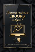 Comment vendre ses EBOOKS en ligne ?