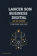 Couverture ebook Lancer son Business Digital en 90 Jours