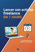 Lancer son activité freelance en 7 jours